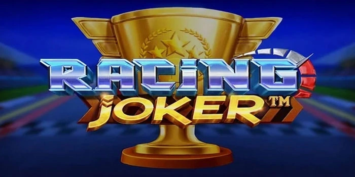 Kemenangan Besar Bisa Datang dari Slot Joker Race Pilihan Ini